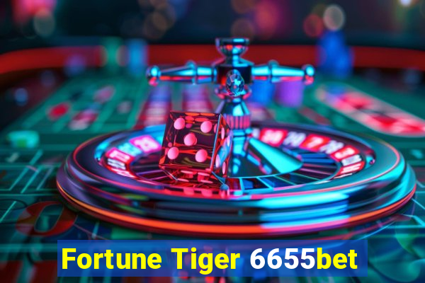 Fortune Tiger 6655bet